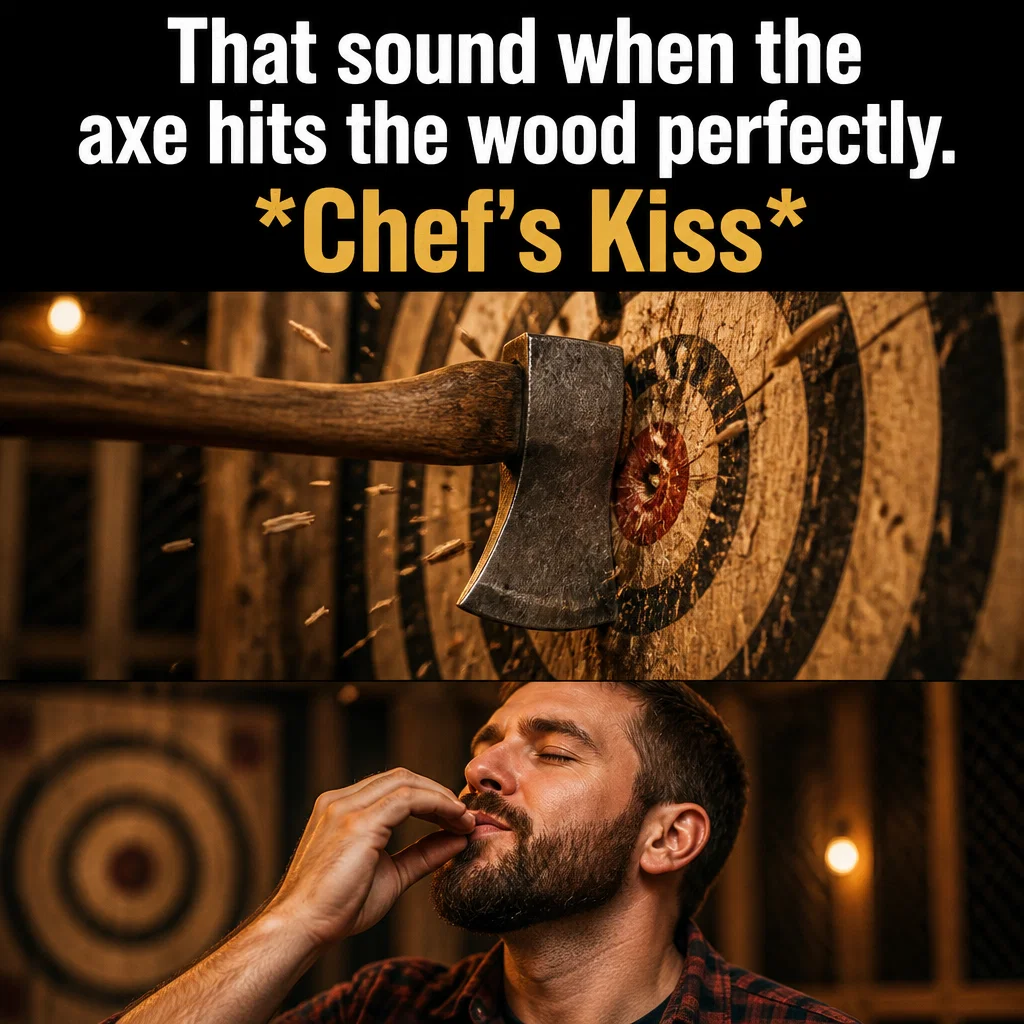 Axe Throwing meme ad example: The Bullseye Feeling