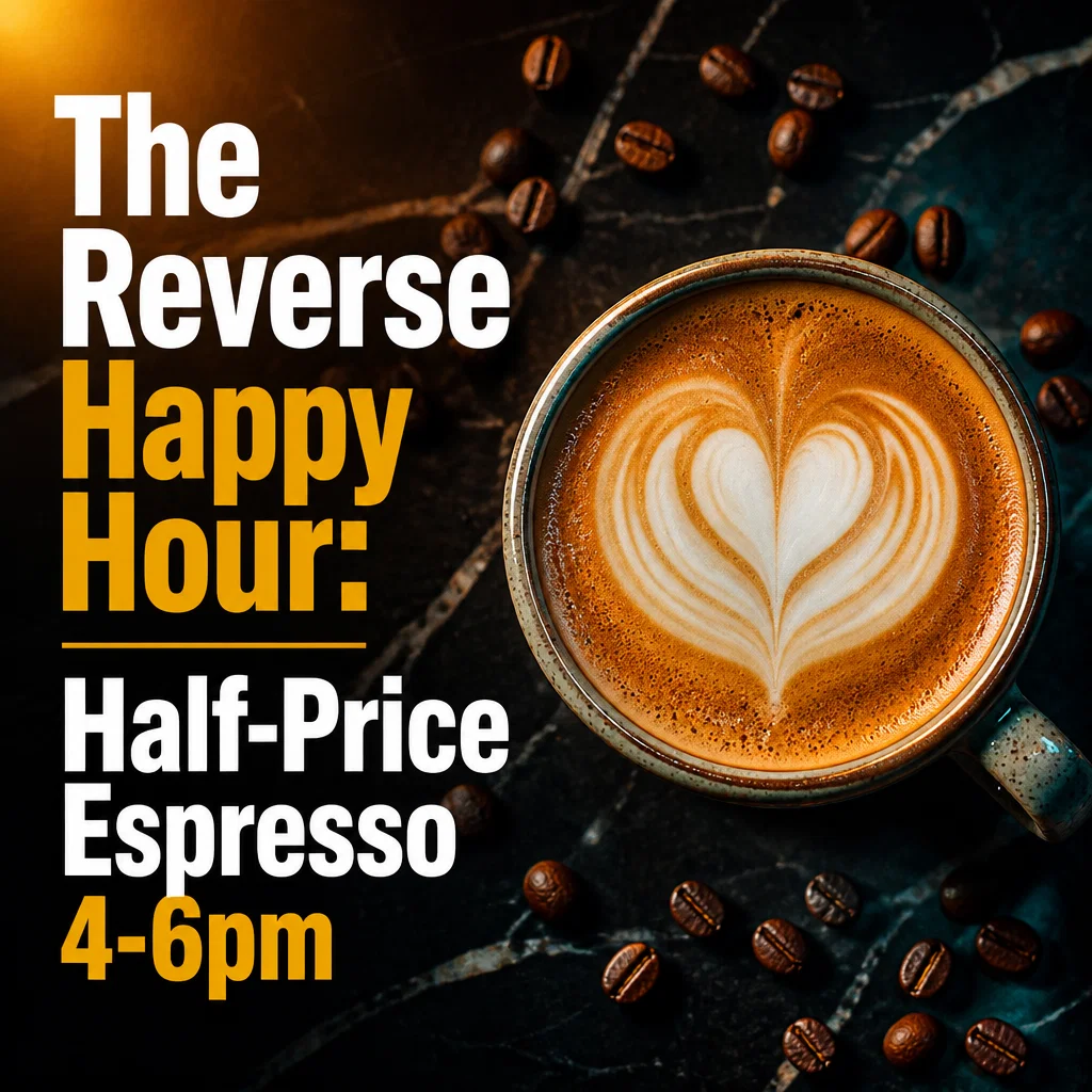 Happy Hour ad concept example: The Caffeine Kick