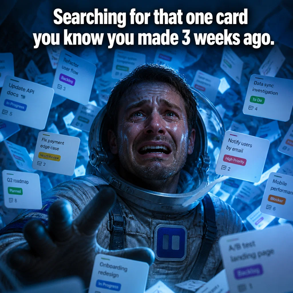 Trello meme ad example: The Lost Task